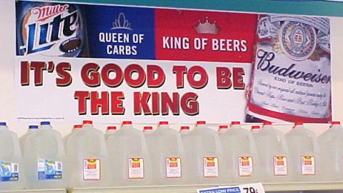Budweiser "King of Beers"/Miller "Queen of Carbs" Banner