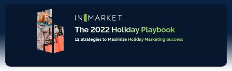 InMarket 2022 Holiday Playbook